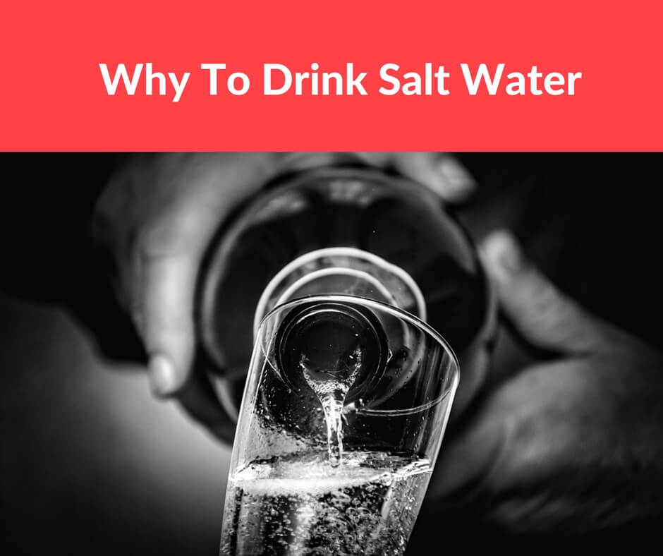 Why To Drink Salt Water in Morning