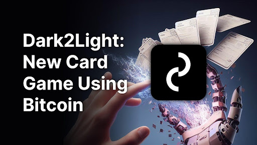 Explore Dark2Light, a unique card game blending strategic gameplay with Bitcoin technology for a dynamic, engaging experience.
