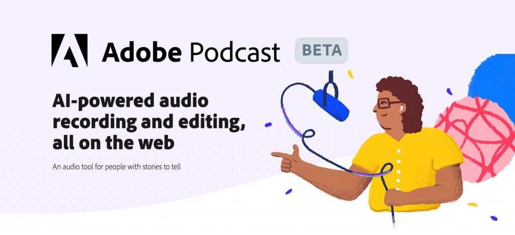 Adobe Podcast AI