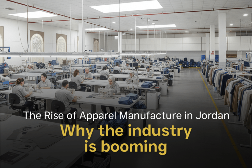 Apparel Manufacture in Jordan