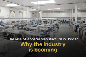 Apparel Manufacture in Jordan